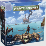 Waste Knight - Za horyzont