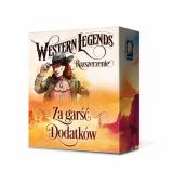 Western Legends: Za Gar Dodatkw