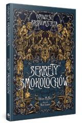 ksika, komiks Opowieci Baniomistrza: Sekrety Smokolochw