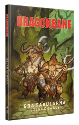 Dragonbane: Szlak Chwa�y